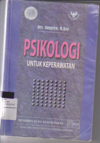 PSIKOLOGI UNTUK KEPERAWATAN